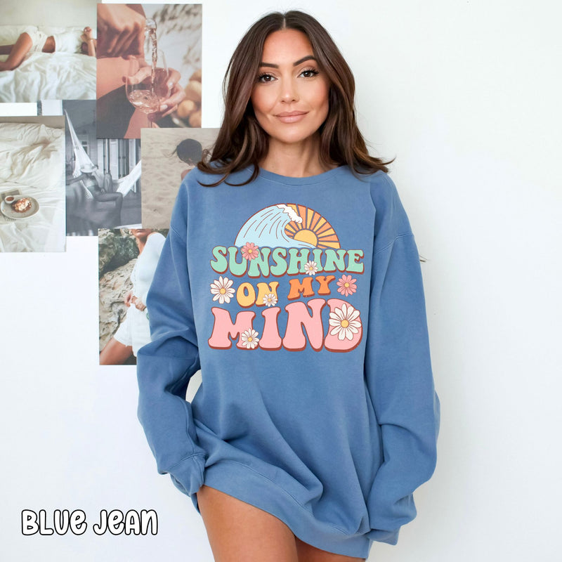 Sunshine On My Mind Unisex Comfort Colors Sweatshirt